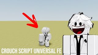 FE Crouch script | universal script pastebin | Roblox script