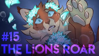 The Lion's Roar || Part 15 【72hr Medicine Cat Aesthetic MAP】