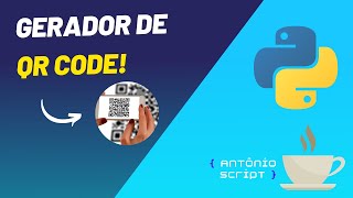 Como Criar QR Code em Python!