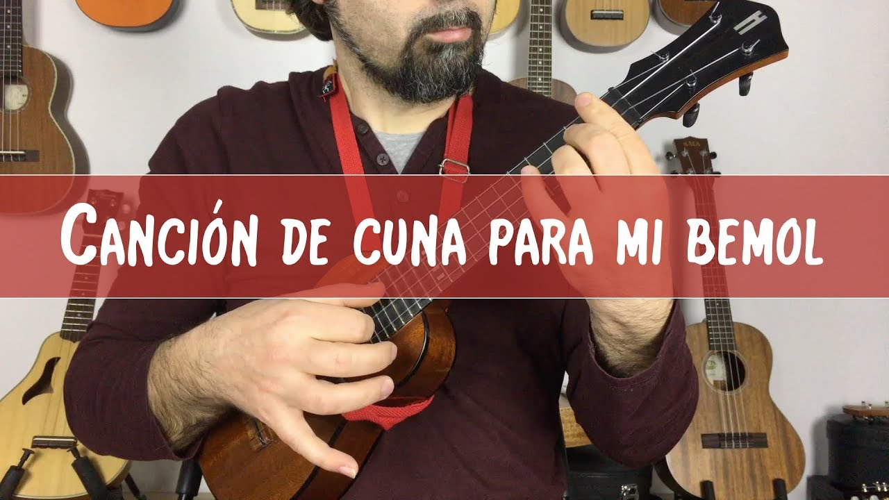 Canción de cuna para mi bemol - Original para ukelele solo - YouTube