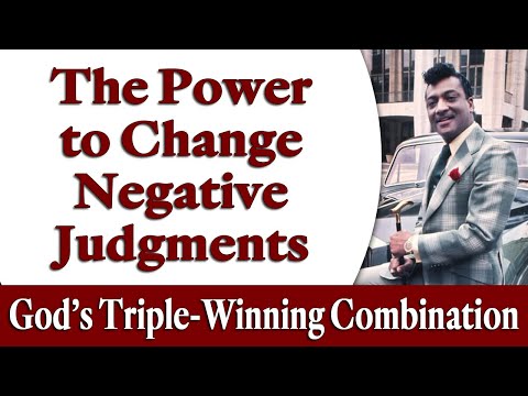 The Power to Change Negative Judgments - Rev. Ike's God's Triple Winning Combination