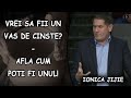 Ionica Jijie - Vrei sa fii un Vas de Cinste? - Afla cum poti fi unul! | PREDICA 2021