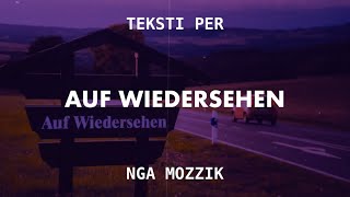 Mozzik - Auf Wiedersehen (Lyrics)