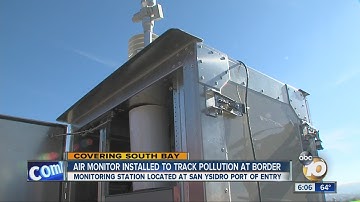 Air monitor installed to track pollution near border