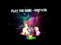 PLAY THE GAME - RUDY & CO