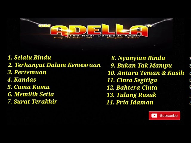 Lagu Lawas kalem Om. Adella || Tanpa Iklaaann class=