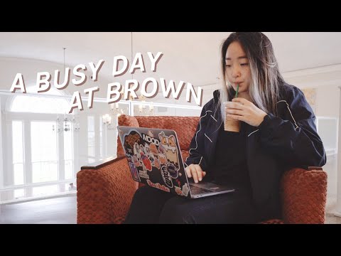 A Busy Day At Brown | Sophomore Year