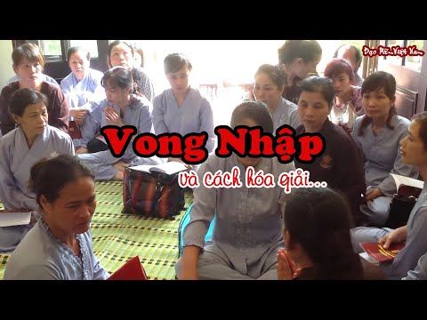 Video Vong nhập đáng sợ như thế nào? Tìm hiểu các kiểu vong... - youtube