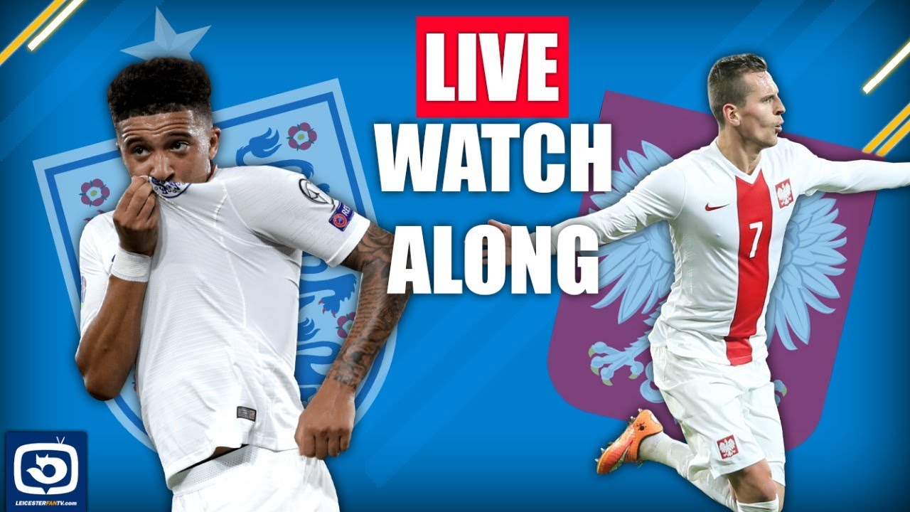 England v Poland LIVE England 3lions YouTube