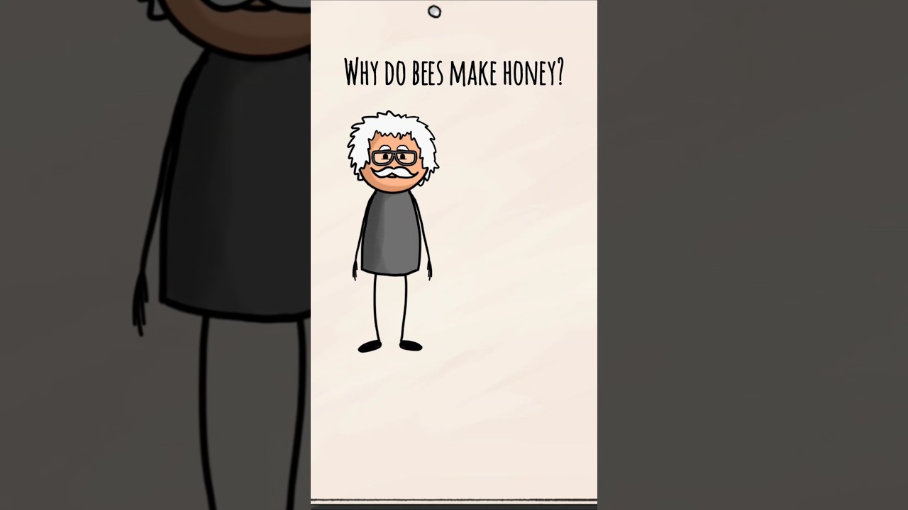 "Why Do Bees Make Honey?" 