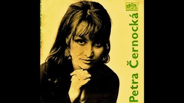 Petra Černocká - Až Přijdeš Proprvé K Nám