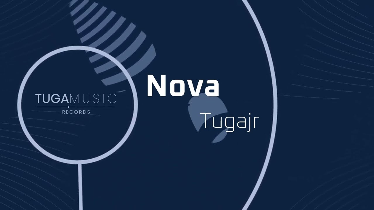 Guarda Tugajr - Nova (Visualizer) su YouTube Guarda Tugajr - Nova (Visualizer) su YouTube