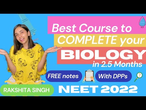 Best free Biology Course for NEET 2022 in 2.5 Months | Rakshita Singh - Best free Biology Course for NEET 2022 in 2.5 Months | Rakshita Singh