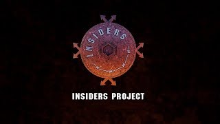 Insiders Project. Eng. Trailer.