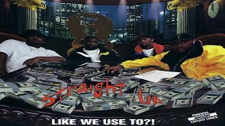 STRAIGHT UP - LIKE WE USE TO?! (FULL ALBUM) (1997)