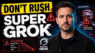 Don’t buy a Super Grok subscription until you watch this video