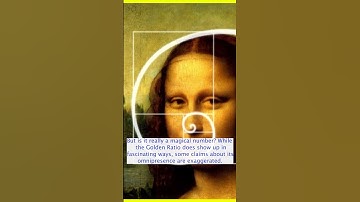 The Golden Ratio: Mind-Blowing Math or Just a Myth?