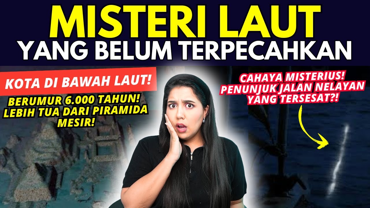 MISTERI-MISTERI LAUT yang BELUM TERPECAHKAN!