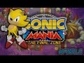 FORCES. | Egg Reverie Zone | Sonic Mania | #Finale