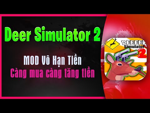 Deer Simulator 2 Vô Hạn Xiền