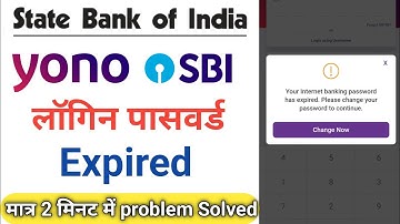 sbi internet banking password expired | yono sbi password expire |