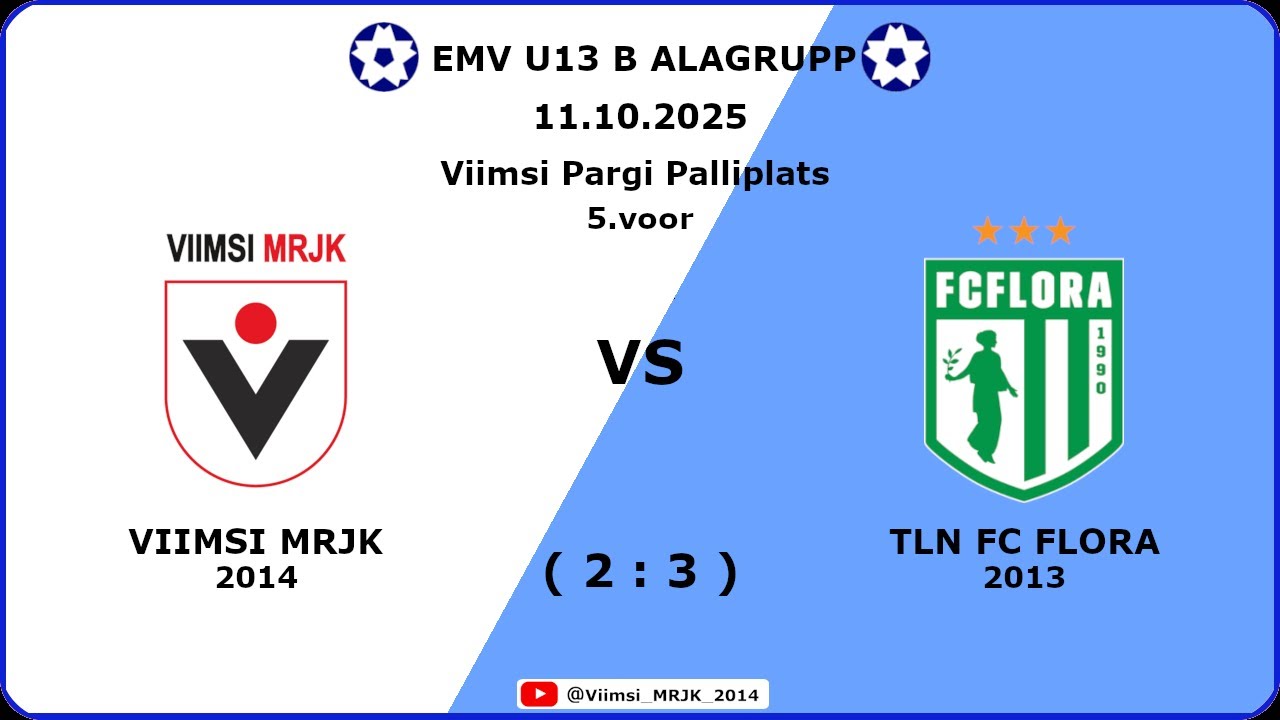 2025.10.11 - EMV U13 - 5.voor - Viimsi MRJK 2014 vs Tallinna FC Flora 2013 (2:3)