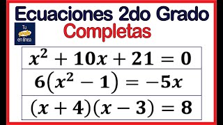 SECOND DEGREE EQUATIONS 01: Complete Equation