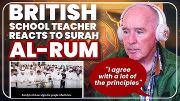 British School Teacher & Stop The War Peace Activist Reacts To Surah al Rum For The First Time