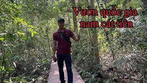 Cung đường sài gòn - đồng nai - dạo vườn quốc gia nam cát tiên  |#64