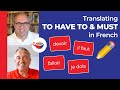 Understanding 'Devoir' and 'Falloir' in French