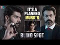 Blind Spot Movie: Top Scenes & Shocking Plot Twist | Naveen Chandra & Rashi Singh 🎬