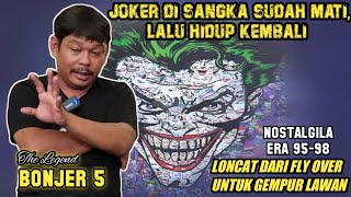 JOKER DI SANGKA SUDAH MATI, LALU HIDUP KEMBALI | LONCAT DARI FLY OVER UNTUK GEMPUR LAWAN | PART 2