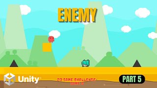 How to make a 2D Platformer - Part 5 - Enemies