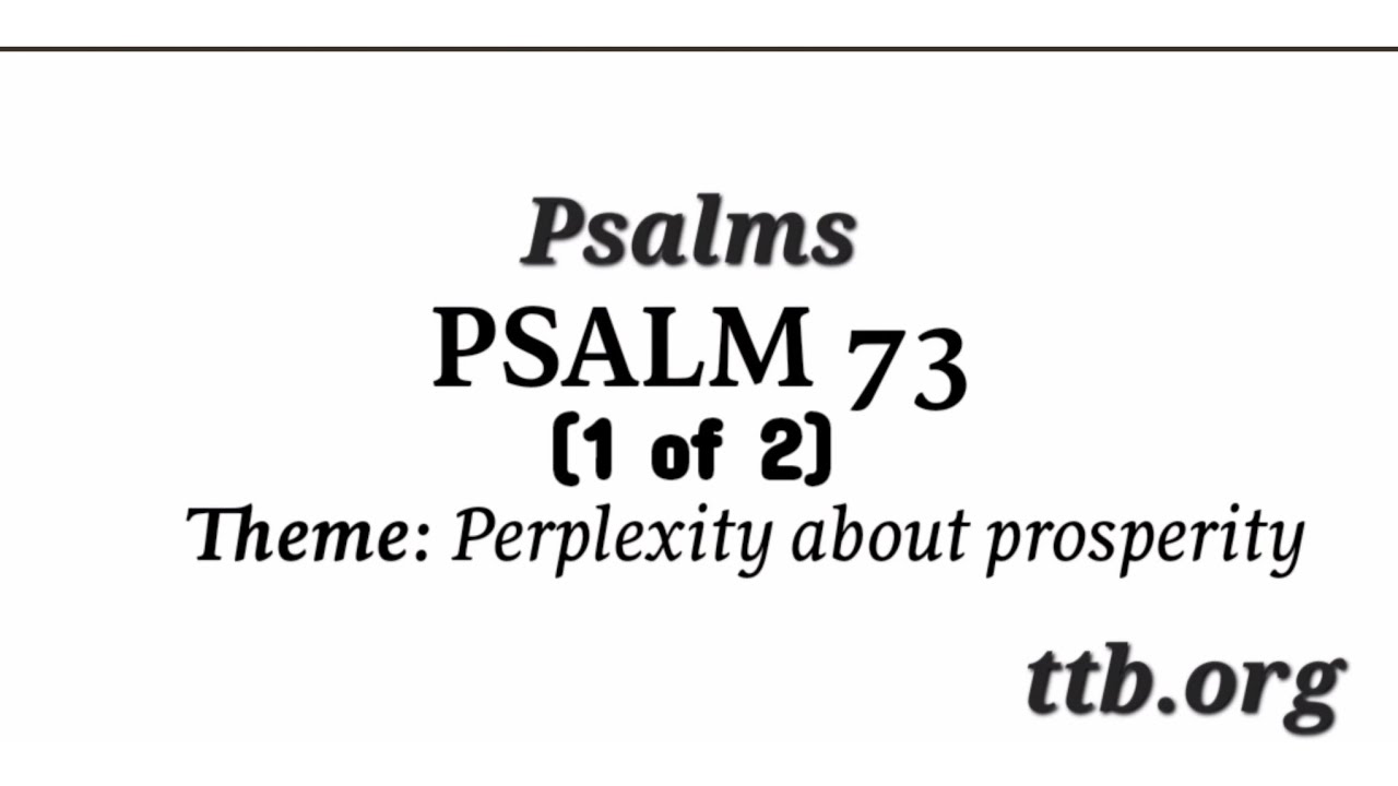 Psalm Chapter 73 Bible Study 1 Of 2 YouTube psalm-chapter-73-bible-study-1-of-2-youtube