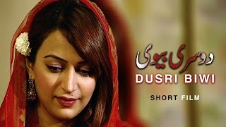 PuleSirat  Dusri Biwi [ Short Film ] | Urdu Tele Film | Hiba Ali Khan, Imran Patel