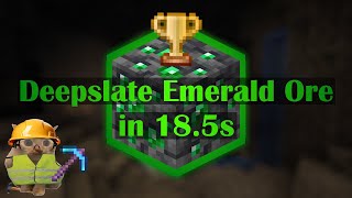 [FWR] Deepslate Emerald Ore Speedrun in 18.515s
