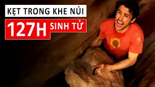 #512 Anh Chàng Này Kẹt Trong Khe Núi 127h Và Phải Tự C.H.Ặ.T Tay Để Thoát Ra!!!