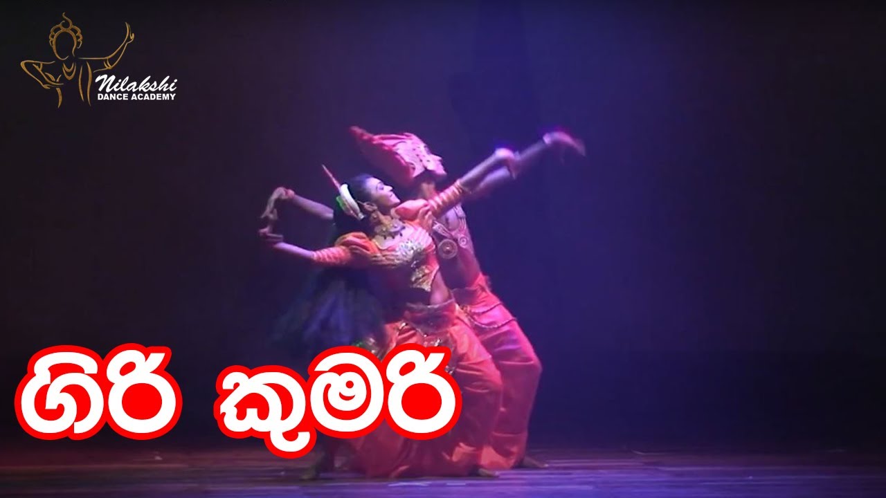 Giri Kumari  Nilakshi Dance Academy  Nilakshi De Alwis  Low Country Dance Sri lankan Dance