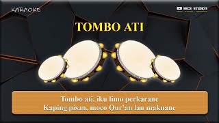 Karaoke Banjari || Tombo Ati (Lirik)