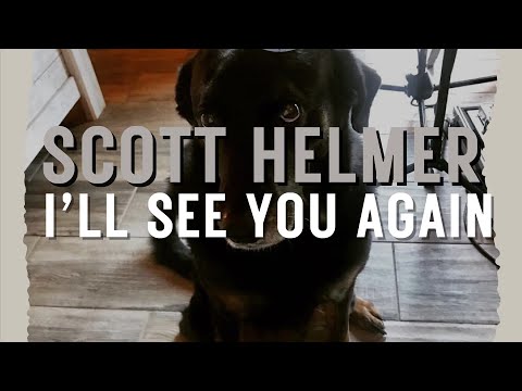 Scott Helmer - I'll See You Again (Single Official Audio)