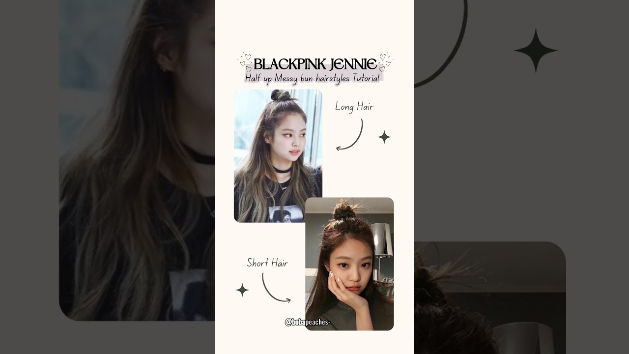 Blackpink Jennie half up Messy bun hairstyle tutorial 🌷| Jennie half bun hairstyle |