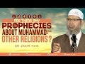 ARE THERE ANY PROPHECIES ABOUT MUHAMMAD (PBUH) IN OTHER RELIGIONS? - DR ZAKIR NAIK
