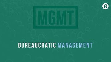 Bureaucratic Management