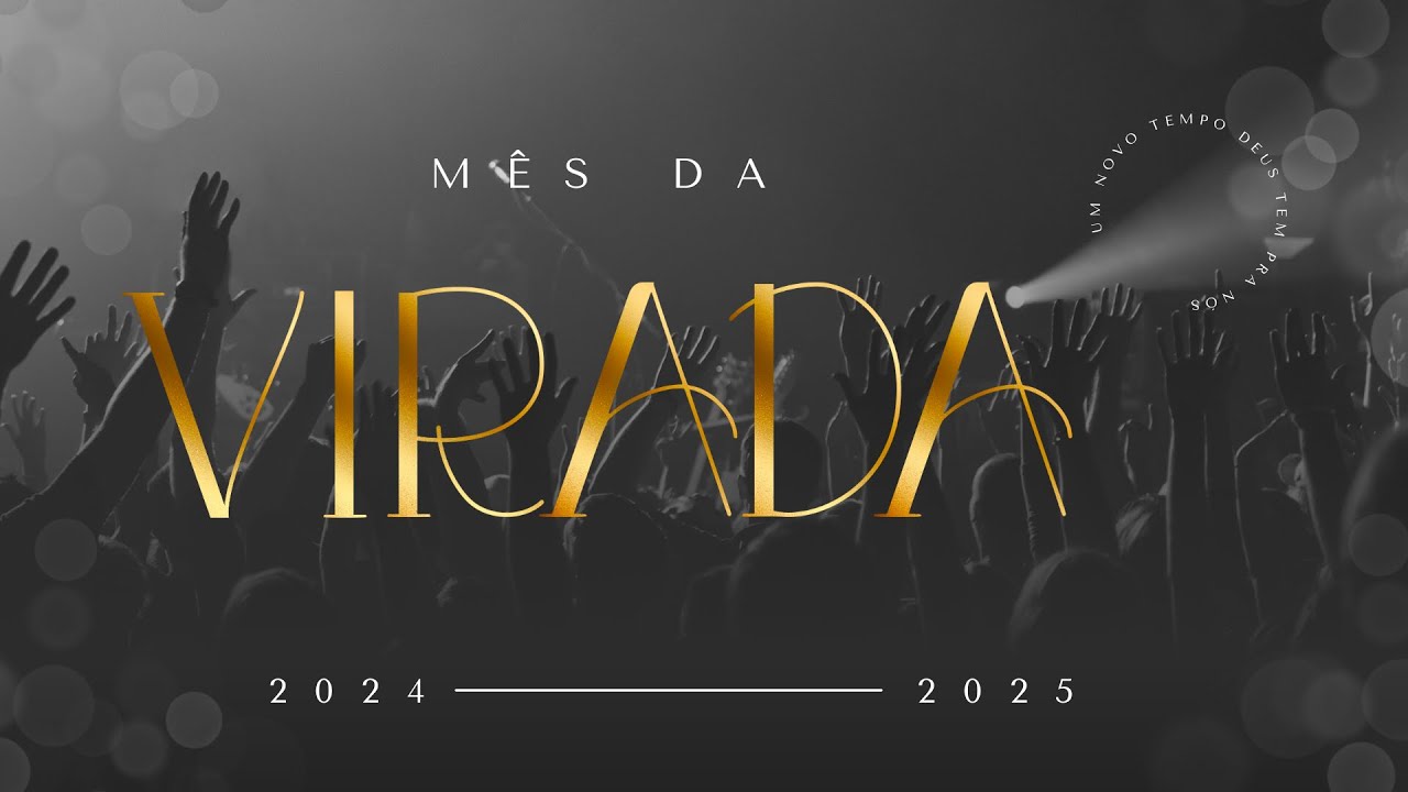 Celebração MANHÃ || 22.12.2024 || Mês da Virada