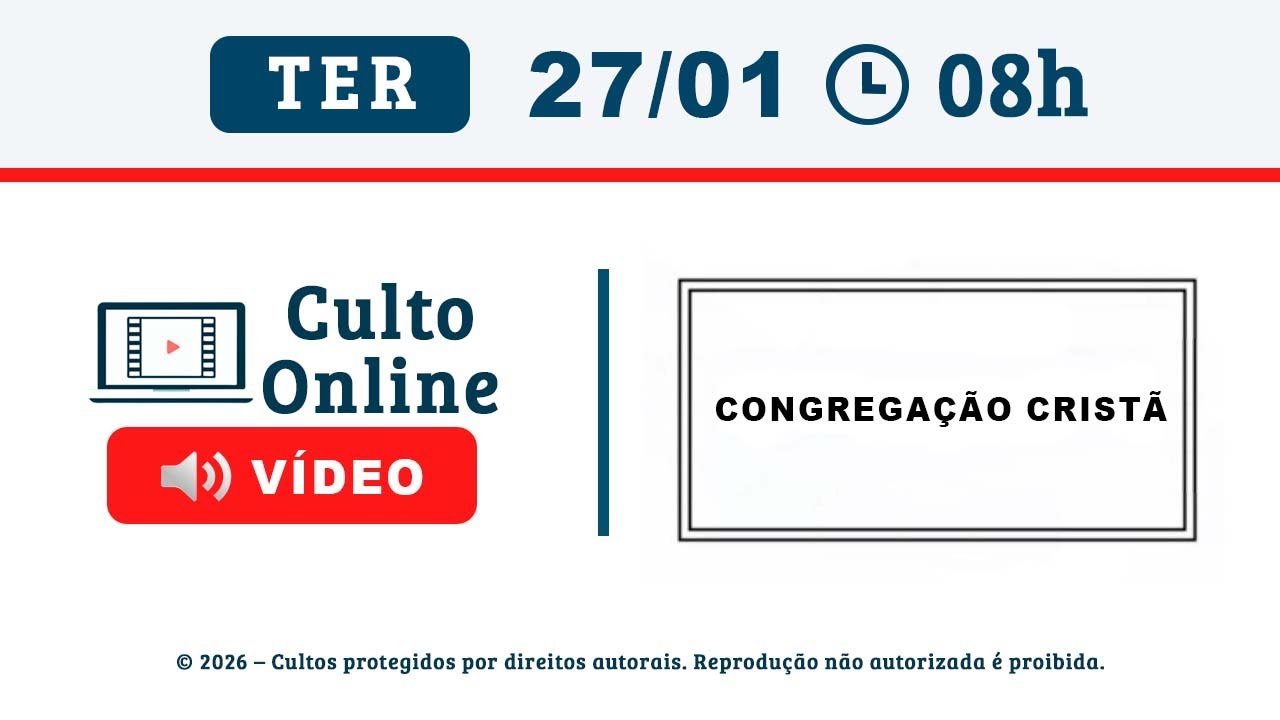 CULTO ONLINE CCB - 27/01/2026 - PALAVRA SALMO 139 - CCB Santo Culto a Deus