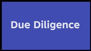 What does Due Diligence mean in English? | English Vocabulary Explained