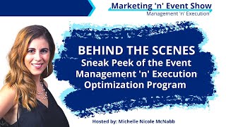 Management 'n' Execution Optimization Program (Sneak Peek) with Michelle Nicole McNabb