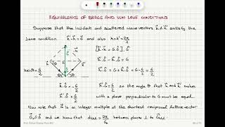 Week 3-3 Equivalence of Bragg and von Laue Diffraction Conditions and The Ewald Construction