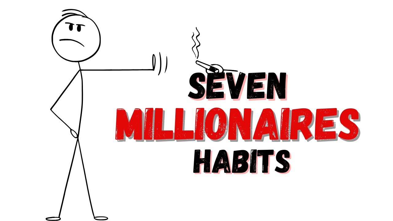 7 Daily Habits of Millionaires That You Can Copy - YouTube