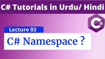 What is namespace in C# in Urdu/Hindi tutorial || Lecture 03 || Technical Hassan Ali